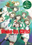 仙台市が舞台『Wake Up,Girls！』10周年の画像