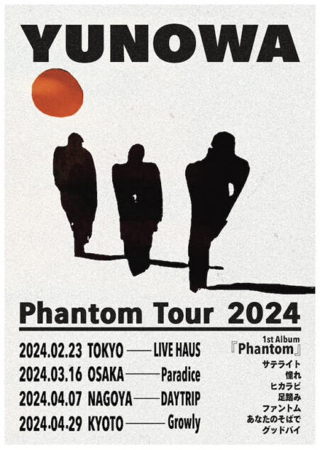 YUNOWA『Phantom Tour 2024』
