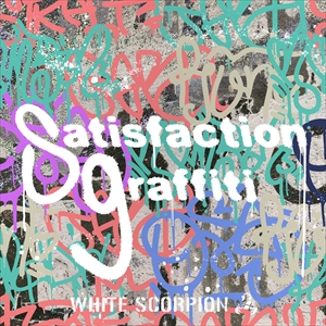 WHITE SCORPION『Satisfaction graffiti』ジャケット写真