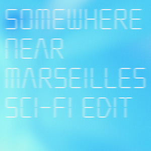 宇多田ヒカル「Somewhere Near Marseilles -マルセイユ辺り- (Sci-Fi Edit)」ジャケ写