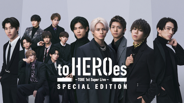 『to HEROes 〜TOBE 1st Super Live〜 Special Edition』
