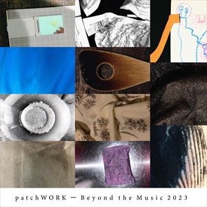 『patchWORK - Beyond the Music 2023』ジャケット
