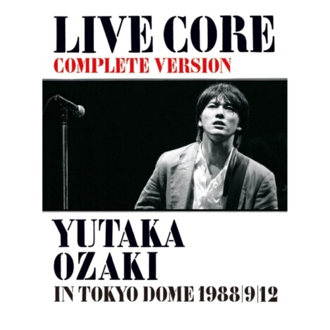 尾崎豊『LIVE CORE 完全版～YUTAKA OZAKI IN TOKYO DOME 1988・9・12』ジャケット写真
