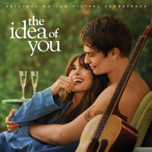 『The Idea of You (Original Motion Picture Soundtrack)』の画像
