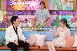 5月23日放送『トークィーンズ』場面写真　若槻千夏、草彅剛、指原莉乃