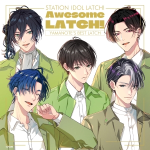 山手線代表LATCH「Awesome LATCH!」ジャケット写真