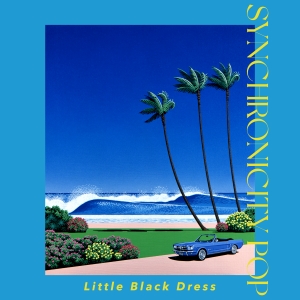Little Black Dress『SYNCHRONICITY POP』ジャケット写真