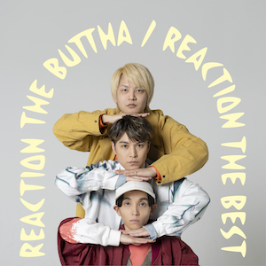 BEST ALBUM 『REACTION THE BEST』