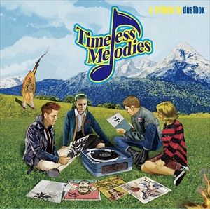 dustbox コンピレーションアルバム『Timeless Melodies - a tribute to dustbox -』ジャケット
