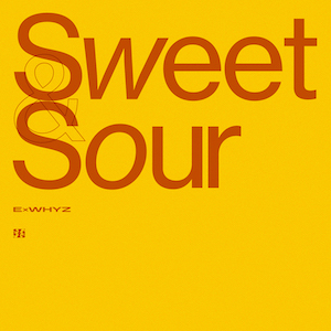 ExWHYZ『Sweet & Sour』ジャケ写