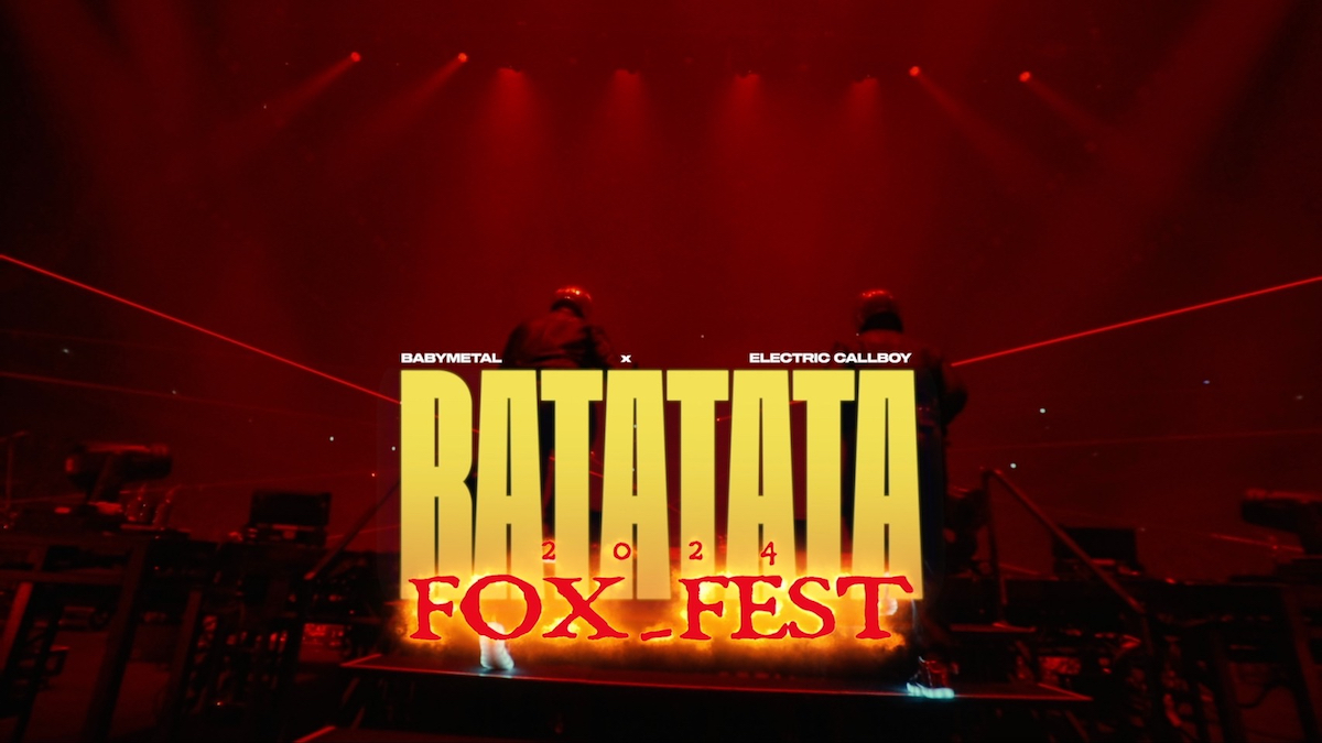 BABYMETAL x Electric Callboy - RATATATA (OFFICIAL Live Music Video at FOX_FEST) 告知画像