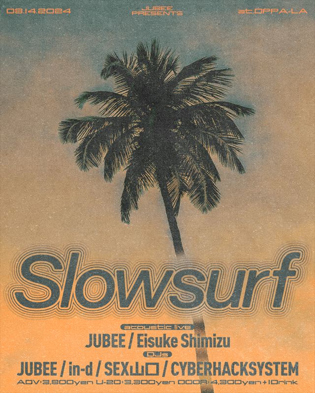 イベント『Slowsurf』フライヤー