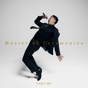 GAKU-MC『Master of Ceremonies』ジャケット写真