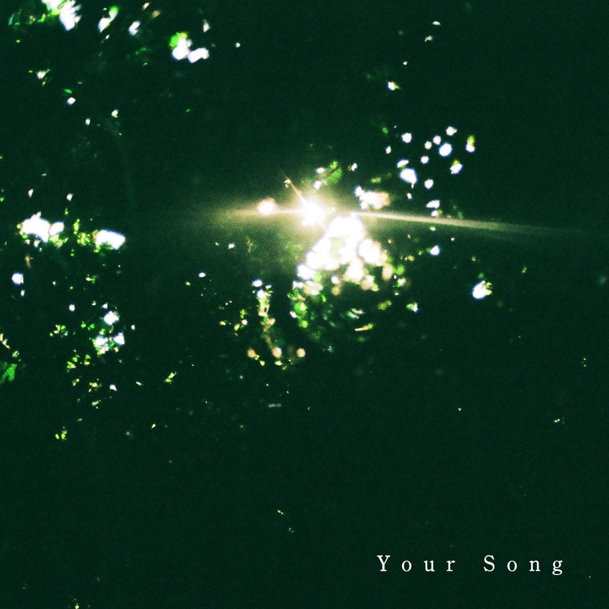 「Your Song」