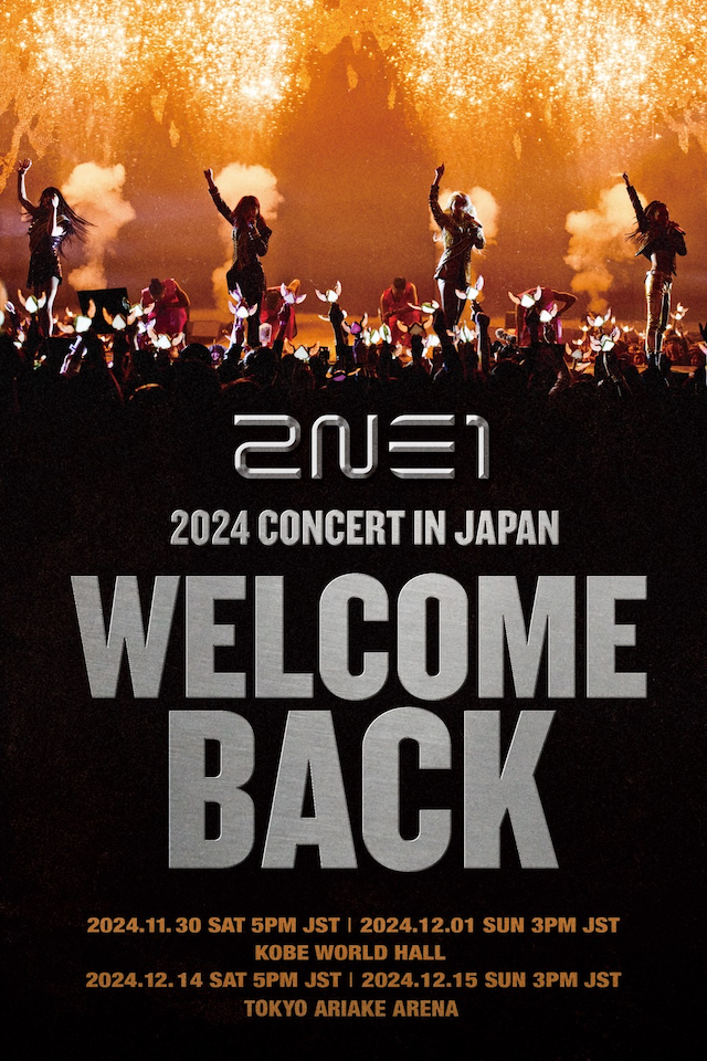 2024 2NE1 CONCERT [WELCOME BACK] IN JAPAN