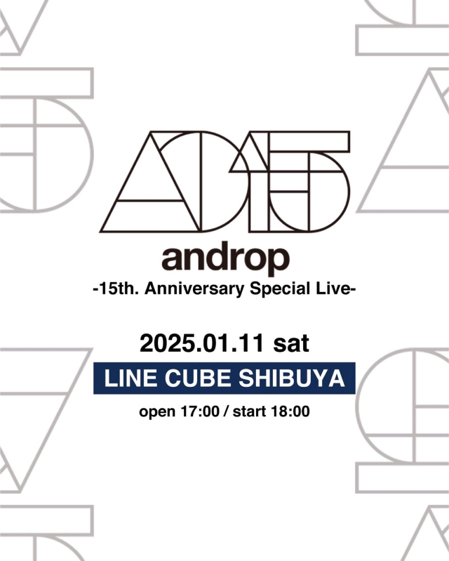 『androp -15th. Anniversary Special Live-』キービジュアル