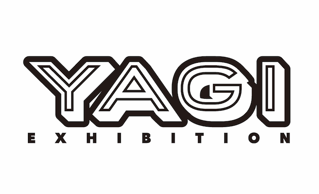 YAGI EXHIBITION