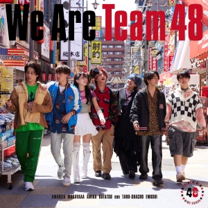 フォーエイト48『We Are Team 48』初回限定盤A　ジャケット写真