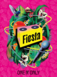 ONE N' ONLY『Fiesta』