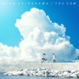 ALAN SHIRAHAMA「THE VOW」ジャケット写真