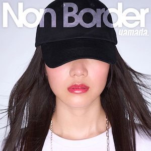 「Non Border」