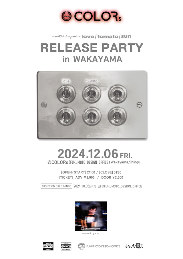 「love / tomato / sun」RELEASE PARTY in WAKAYAMA