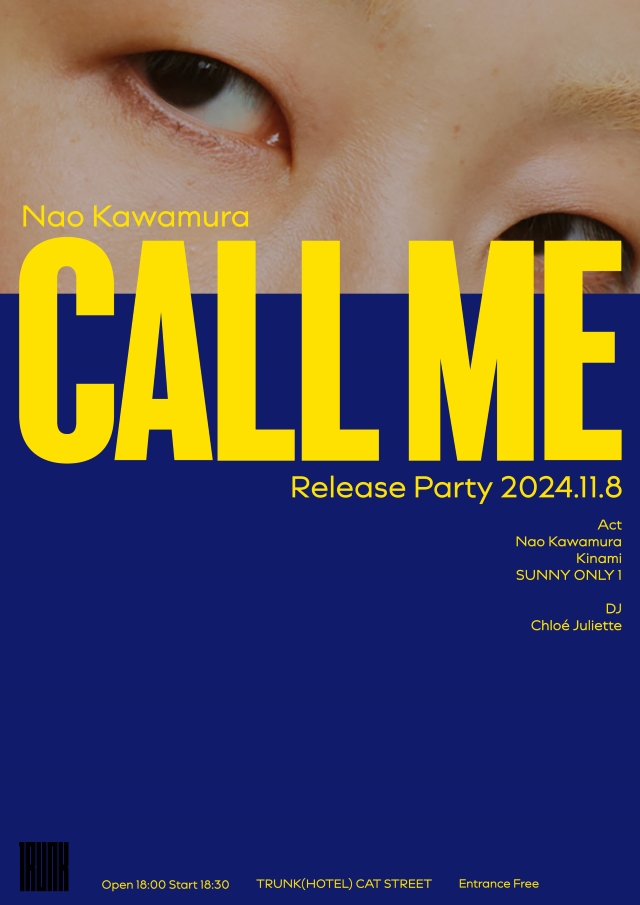 Nao Kawamura「Call me」リリースパーティ　告知画像