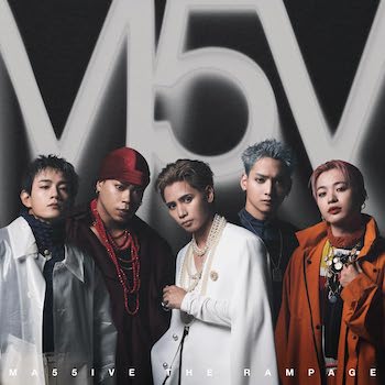 MA55IVE THE RAMPAGE『M5V』