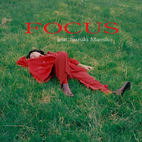 荒谷翔大、最新曲「Focus」に鈴木真海子が参加　レコーディング風景が垣間見えるティザー公開