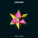 BURNOUT SYNDROMES『ORIGAMI』 