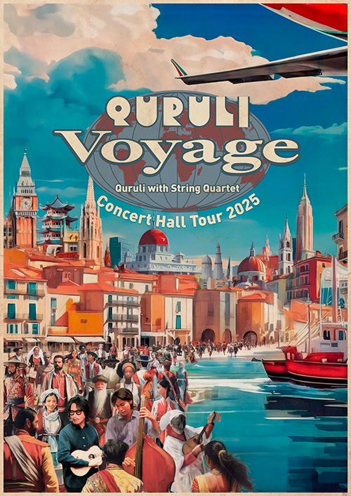 「ホールツアー2025 Quruli Voyage 〜くるりと弦楽四重奏〜」