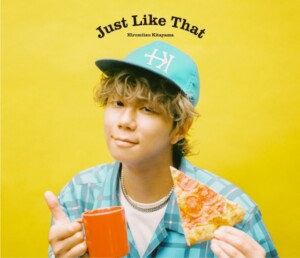 『Just Like That』初回限定盤A