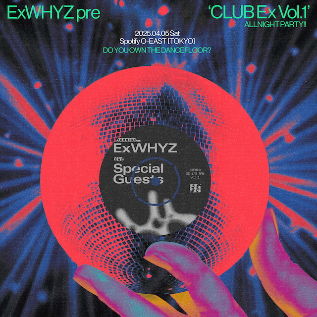 『ExWHYZ presents“CLUB Ex Vol.1“』キービジュアル