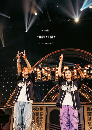 『w-inds. LIVE TOUR 2024“Nostalgia”』PCSC盤