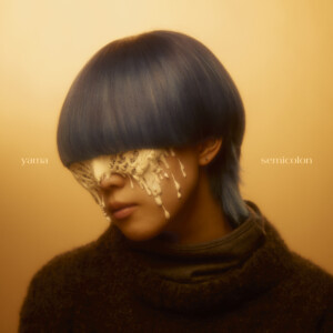 『; semicolon』完全生産限定盤