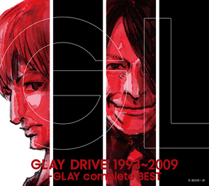 『DRIVE 1993~2009 -GLAY complete BEST』