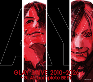 『DRIVE 2010~2026 -GLAY complete BEST』