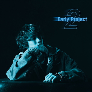 『Early Project 2』
