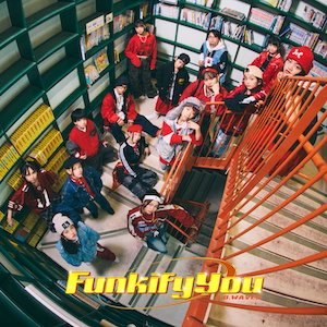 「Funkify You」