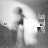 「Black and White」