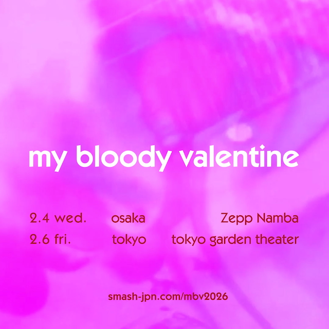 my bloody valentine - JAPAN TOUR 2026
