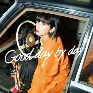 「Good day by day」