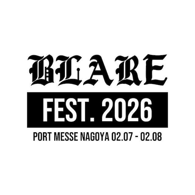 『BLARE FEST. 2026』