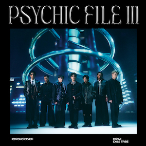 PSYCHIC FEVER「PSYCHIC FILE III」初回生産限定盤Aジャケ写