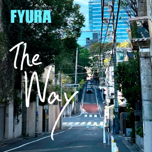 FYURA「The Way」ジャケット写真