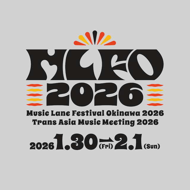 『Music Lane Festival Okinawa』