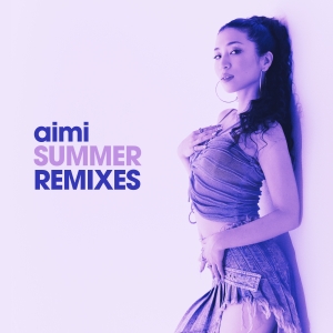 aimi『aimi SUMMER REMIXES』ジャケット写真