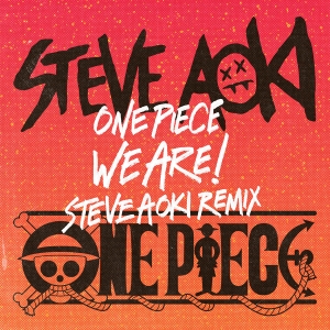 Steve Aoki「ウィーアー！（Remix）」ジャケット写真