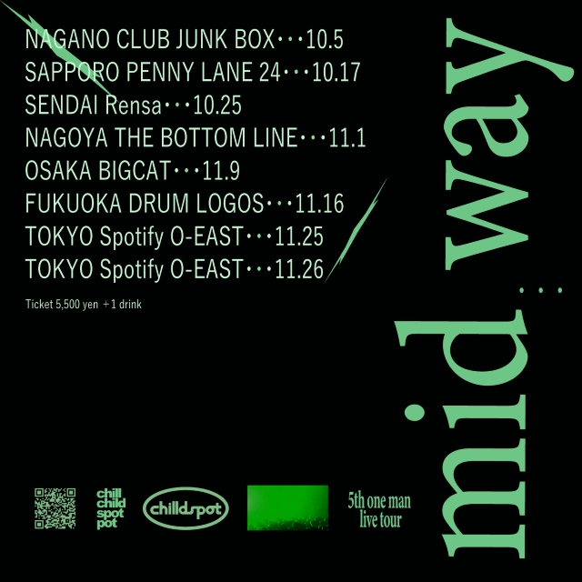 『chilldspot 5th one man live tour "mid way"』ツアービジュアル