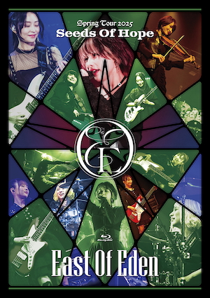 『East Of Eden Spring Tour 2025 〜 Seeds Of Hope 〜』通常盤（Blu-ray）